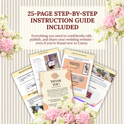 Promotional graphic for a 25-page step-by-step instruction guide template, showing several overlapping instruction sheets and a thank-you card arranged on a cream striped background with pink and white flowers. Text reads: '25-PAGE STEP-BY-STEP INSTRUCTION GUIDE INCLUDED' and describes wedding website editing support on Canva.