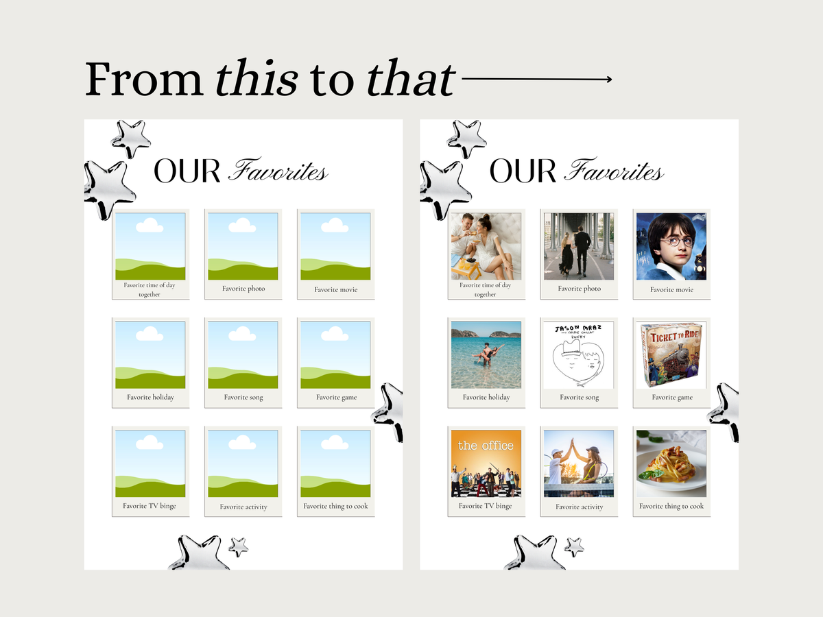 A printed or digital comparison layout titled "From this to that" with two white cards labeled "OUR Favorites," showing sample photos and captions for favorite scenes, places, and things. The design uses a light gray background and decorative star doodles.