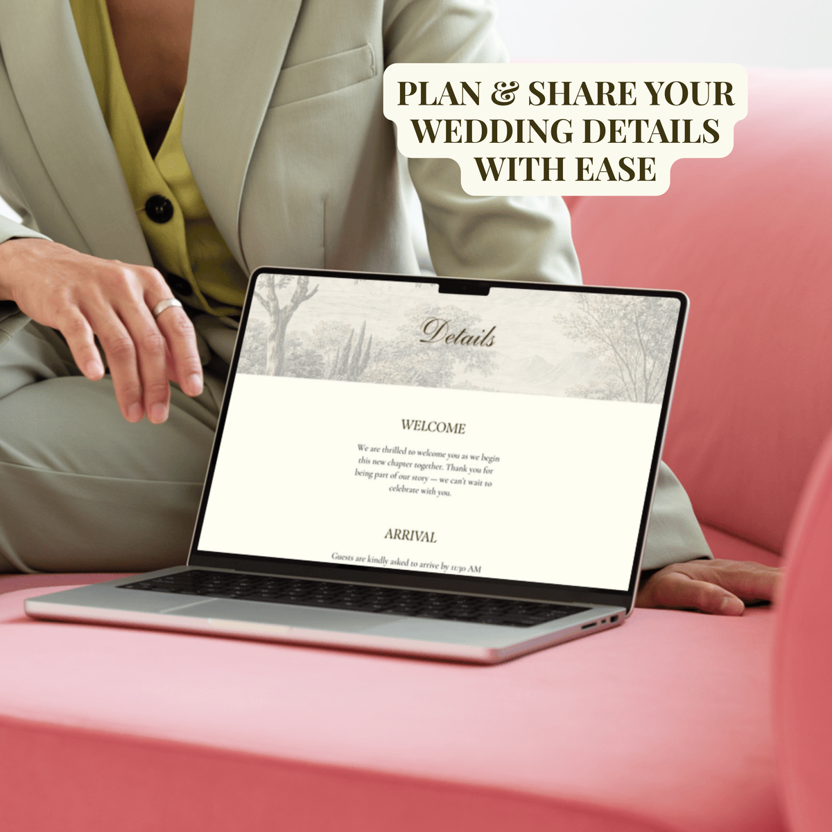 A woman in a beige blazer sits on a pink sofa using a laptop to view a wedding details page. A text overlay reads 'PLAN & SHARE YOUR WEDDING DETAILS WITH EASE'.