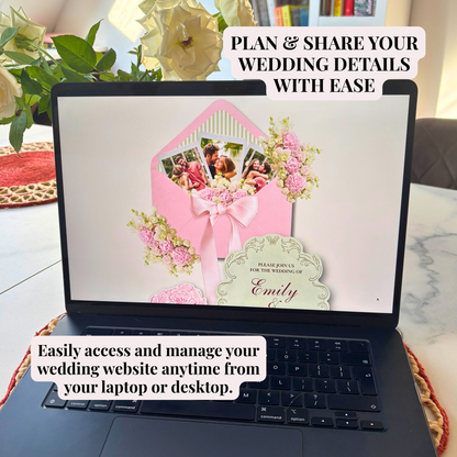 A laptop on a marble table displaying a wedding invitation design with pink floral details and text overlays that read 'PLAN & SHARE YOUR WEDDING DETAILS WITH EASE' and 'Easily access and manage your wedding website anytime from your laptop or desktop.'.