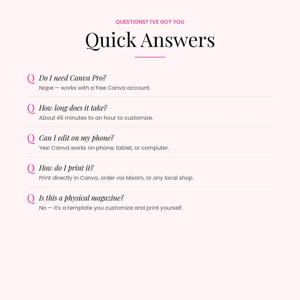 A digital graphic with a pale pink background featuring a 'Quick Answers' section with five common questions and their answers in black text, with some questions highlighted in pink with a pink question mark icon.