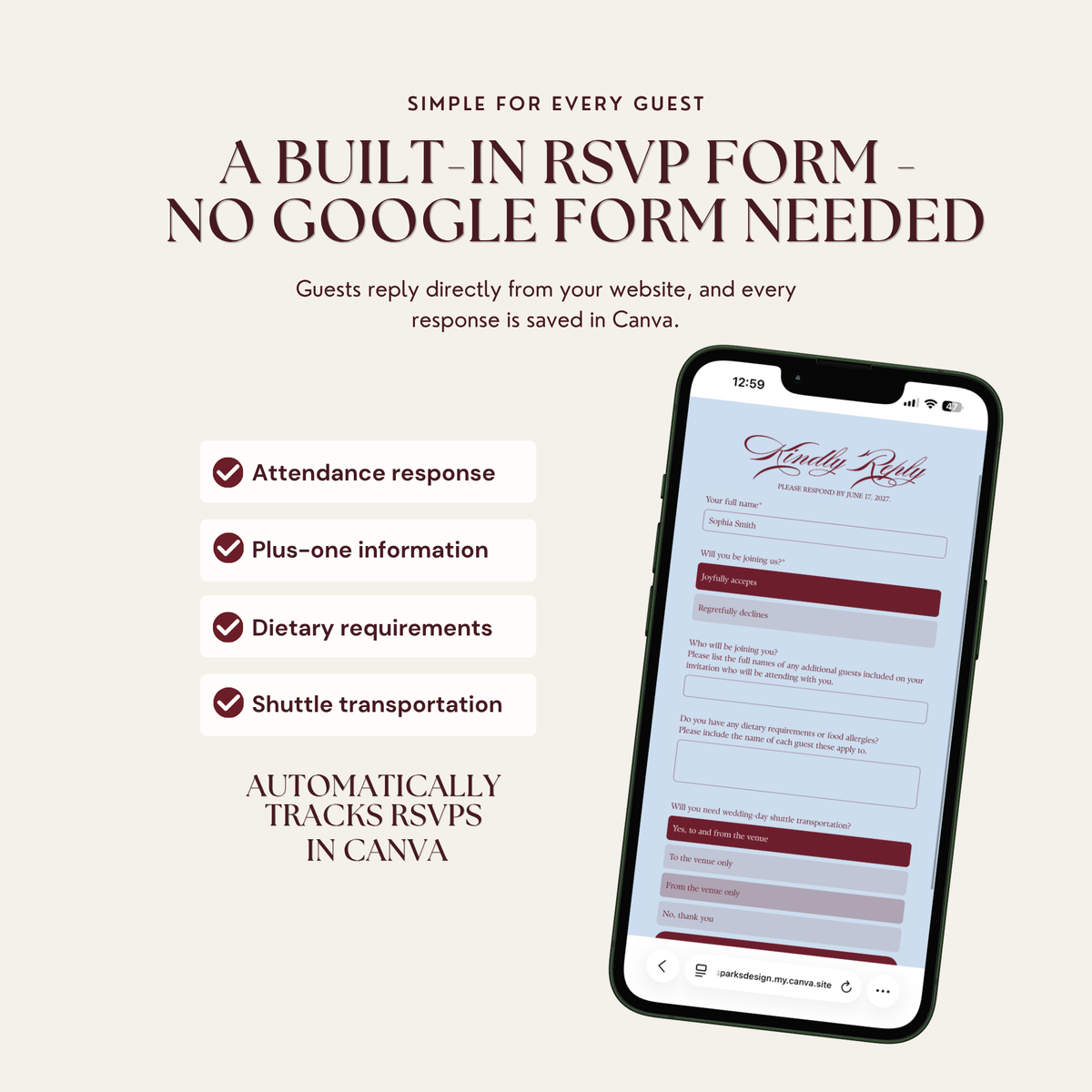 A smartphone showing a dusty blue 'Kindly Reply' RSVP form with burgundy answer buttons and questions about attendance, additional guests, dietary requirements and shuttle transportation. Text reads 'A Built-in RSVP Form – No Google Form Needed' and 'Automatically tracks RSVPs in Canva'.
