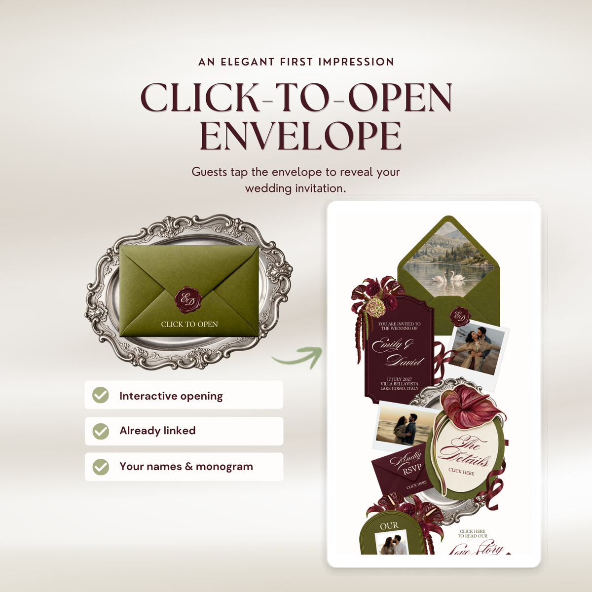 An olive green envelope with a burgundy wax seal monogram resting on an ornate silver tray, with an arrow pointing to the opened wedding invitation page. Text reads 'Click-to-Open Envelope', 'Interactive opening', 'Already linked' and 'Your names & monogram'.