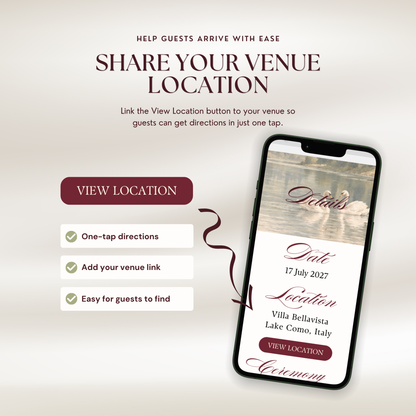 A smartphone showing a wedding details page with swans on a misty lake, the date, the location 'Villa Bellavista, Lake Como, Italy' and a burgundy 'View Location' button. Text reads 'Share Your Venue Location' and 'One-tap directions'.