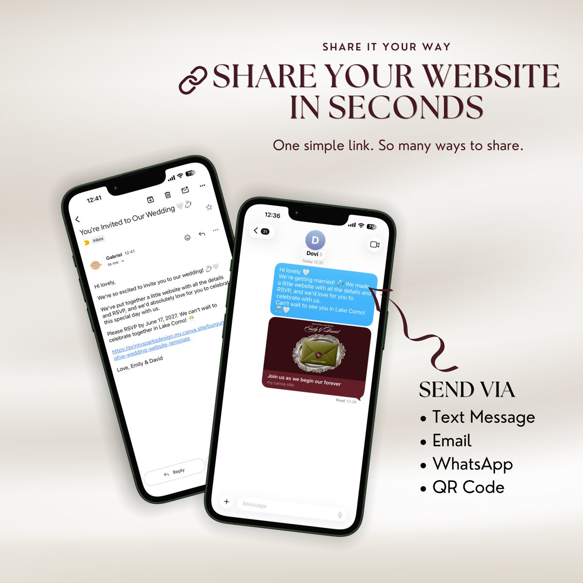 Two smartphones showing a wedding website link shared by email and by text message, with a link preview of the olive envelope reading 'Join us as we begin our forever'. Text reads 'Share Your Website in Seconds' and 'Send via Text Message, Email, WhatsApp, QR Code'.