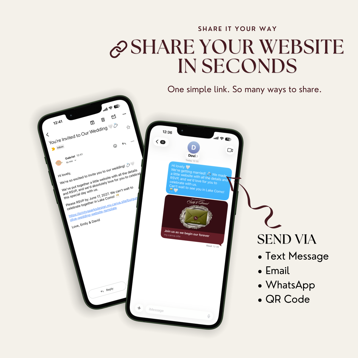 Two smartphones showing a wedding website link shared by email and by text message, with a link preview reading 'Join us as we begin our forever'. Text reads 'Share Your Website in Seconds' and 'Send via Text Message, Email, WhatsApp, QR Code'.